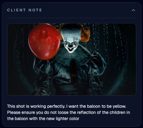 Example client note requesting a yellow balloon while preserving reflections — ambiguous, error-prone feedback typical of VFX review
